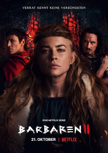 蛮战 ：Netflix上线！欧美最新动作战争冒险大剧【蛮战】Barbarians Season 2022 S01-S02(全） 【来源：赤道365论坛】 帖子ID:8658 阿里云盘,欧美,最新,动作,作战